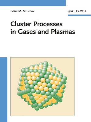 cover image of Cluster Processes in Gases and Plasmas